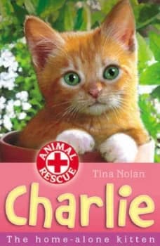 Charlie by Tina Nolan and Sharon Rentta Paperback