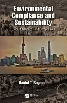 Environmental Compliance and SustainabilityGlobal Challenges and Perspectives