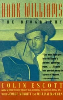 Hank Williams by Colin Escott Hardback