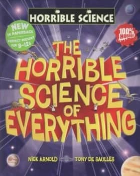 The Horrible Science of Everything by Nick Arnold Paperback
