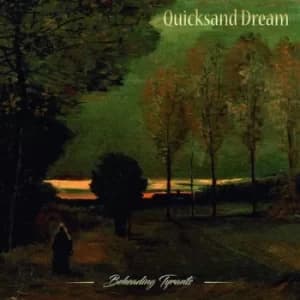 Beheading Tyrants by Quicksand Dream Vinyl Album