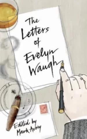 The letters of Evelyn Waugh by Evelyn Waugh