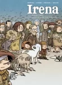 Irena Book Two : Children of the Ghetto