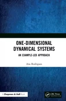 One-Dimensional Dynamical SystemsAn Example-Led Approach
