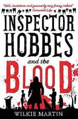 Inspector Hobbes and the blood by Wilkie Martin