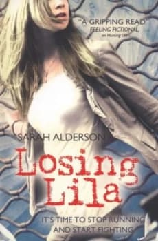 Losing Lila by Sarah Alderson Paperback