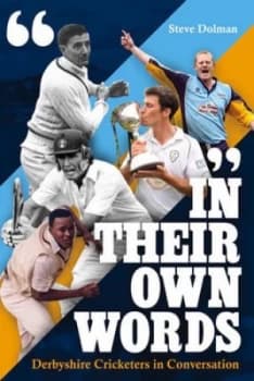 In Their Own Words by Steve Dolman Book