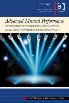 Advanced Musical Performance by Ioulia Papageorgi Hardback