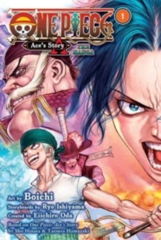 One Piece: Ace's StoryThe Manga, Vol. 1 Paperback / softback