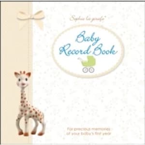 Sophie la girafe Baby Record Book : For Precious Memories of Your Baby's First Year
