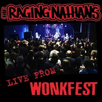 Raging Nathans - Live from Wonkfest Vinyl