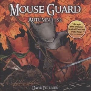 Mouse Guard by David Petersen Hardback