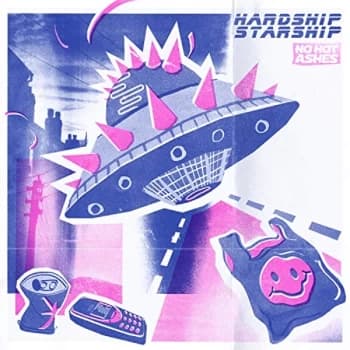 No Hot Ashes - Hardship Starship CD