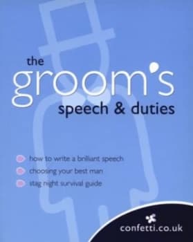 The Grooms Speech and Duties by Confetti.Co.Uk Paperback