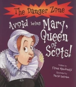 Avoid Being Mary Queen of Scots by Fiona Macdonald Book