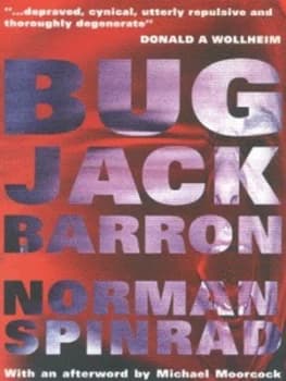 Bug Jack Barron by Norman Spinrad Paperback