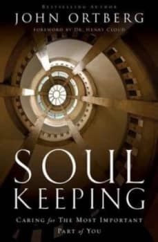 Soul Keeping by John Ortberg Paperback