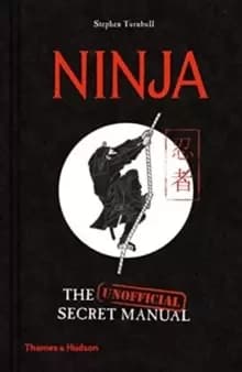 Ninja : The (Unofficial) Secret Manual