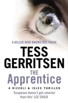 The Apprentice : (Rizzoli & Isles series 2)