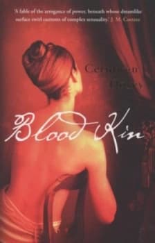Blood Kin by Ceridwen Dovey Book