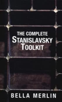 The Complete Stanislavsky Toolkit by Bella Merlin Paperback