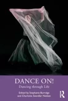 Dance On! : Dancing through Life