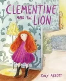 Clementine and the Lion
