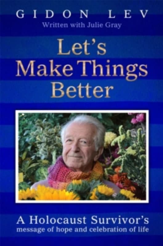 Let's Make Things Better. Paperback. By Gidon Lev, Julie Gray Books