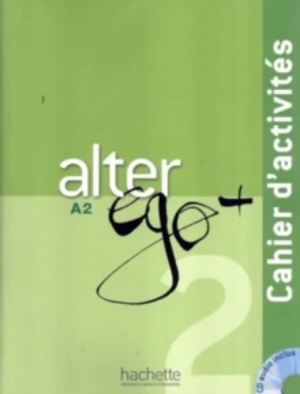 Alter Ego + 2 - Cahier d'activites (A2) Paperback / softback