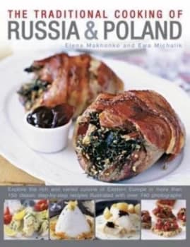 Traditional Cooking of Russia and Poland by Elena Makhonko Paperback