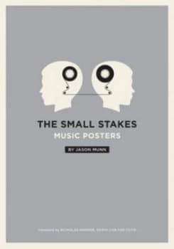 The Small Stakes Music Posters by Jason Munn Paperback