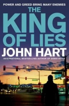 The King of Lies by John Hart Paperback
