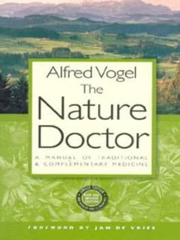 The Nature Doctor by Dr H C a Vogel Paperback