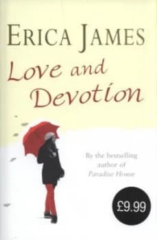 Love and Devotion by Erica James Hardback