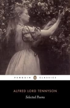Selected Poems by Alfred Lord Tennyson Paperback
