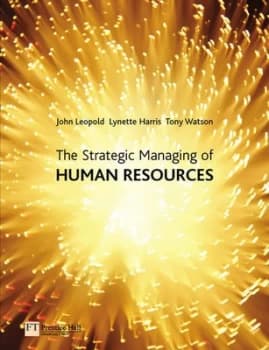 The Strategic Managing of Human Resources by Prof John Leopold Book