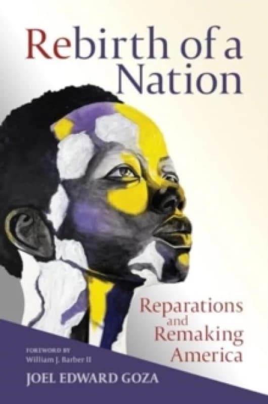 Rebirth of a Nation. Book. By Joel Edward Goza Books