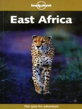 East Africa by Mary Fitzpatrick and Nick Ray and Tom Parkinson Book