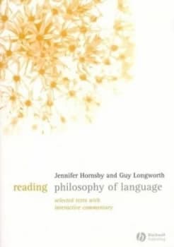 Reading Philosophy of Language by Jennifer Hornsby Paperback