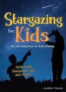 stargazing for kids an introduction to astronomy