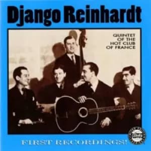 Django Reinhardt & the Quintet of the Hot Club of France - First Recordings! CD Album - Used