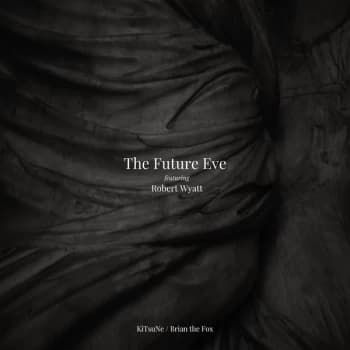 The Future Eve - KiTsuNe / Brian the Fox Vinyl