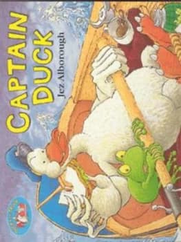 Captain Duck by Jez Alborough Paperback