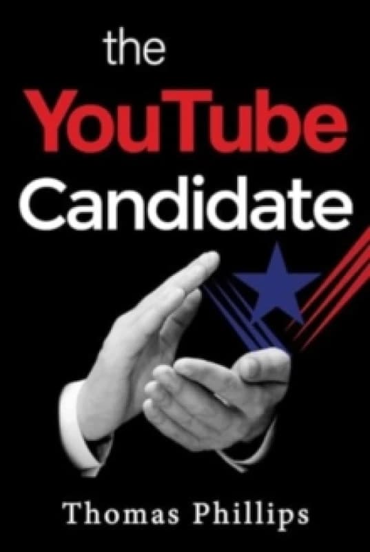 The YouTube Candidate Paperback / softback