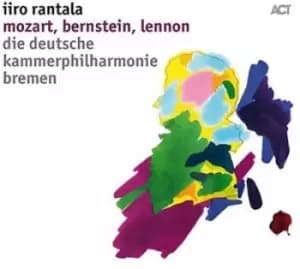 Iiro Rantala Mozart Bernstein Lennon by Iiro Rantala CD Album