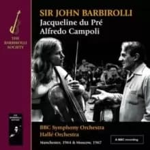 Sir John Barbirolli/Jacqueline Du Pre/Alfredo Campoli