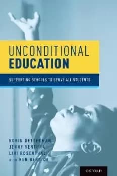 Unconditional Education by Robin Detterman