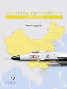 Chinese Air Power in the 20th Century : Rise of the Red Dragon