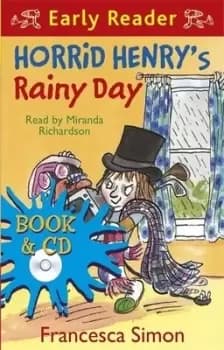 Horrid Henrys rainy day by Francesca Simon