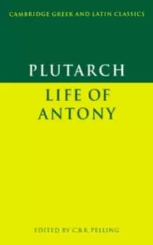 Plutarch: Life of Antony
